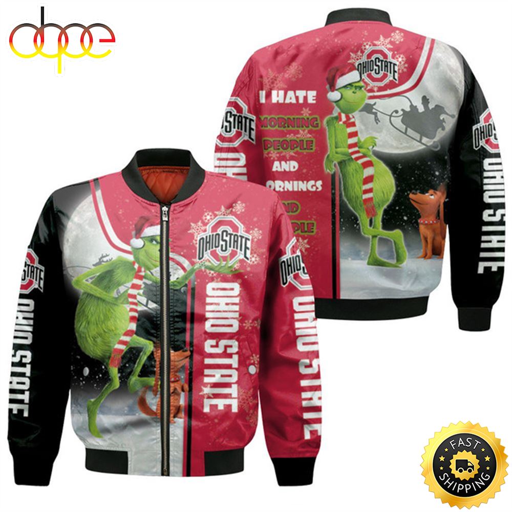 Christmas Grinch Ohio State Buckeyes I Hate Morning People 3D Jersey Bomber Jacket