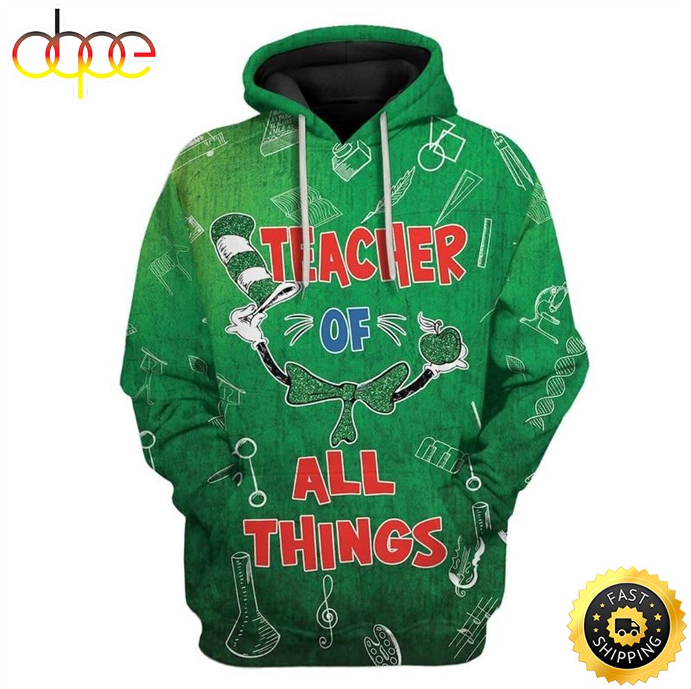 Teacher Of All Things St Patricks Day Happy Patrick's Day 3d Hoodie All Over Print Shirt