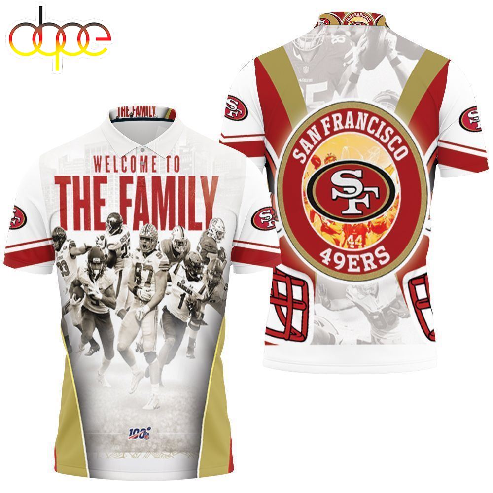 Team San Francisco 49ers Welcome To The Family Nfc West Division Super Bowl  3d Polo Shirt