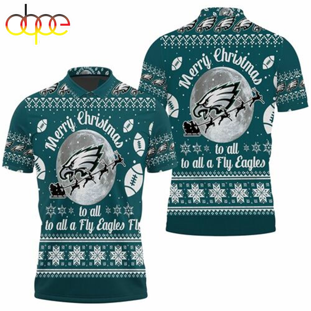To All And To All A Fly Ea Merry Christmas Philadelphia Eagles Polo Shirt
