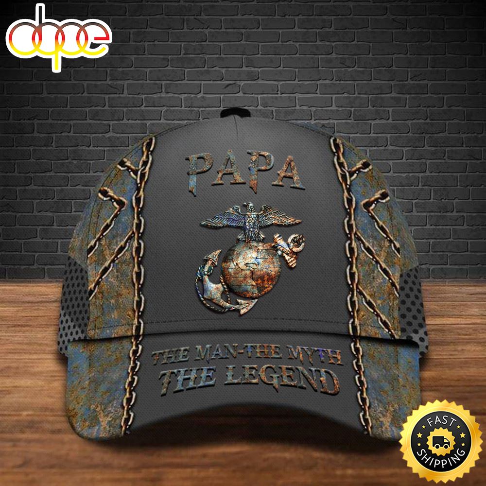 USMC Military Papa The Man The Myth The Legend Hat Veterans Honoring Pride Merch Patriotic Hat Classic Cap