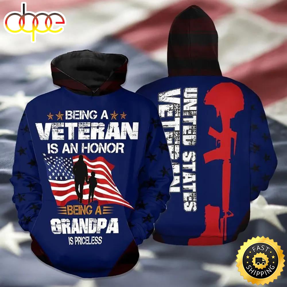 Veteran Being A Veteran Grandpa Priceless 3D Hoodie All Over Printed