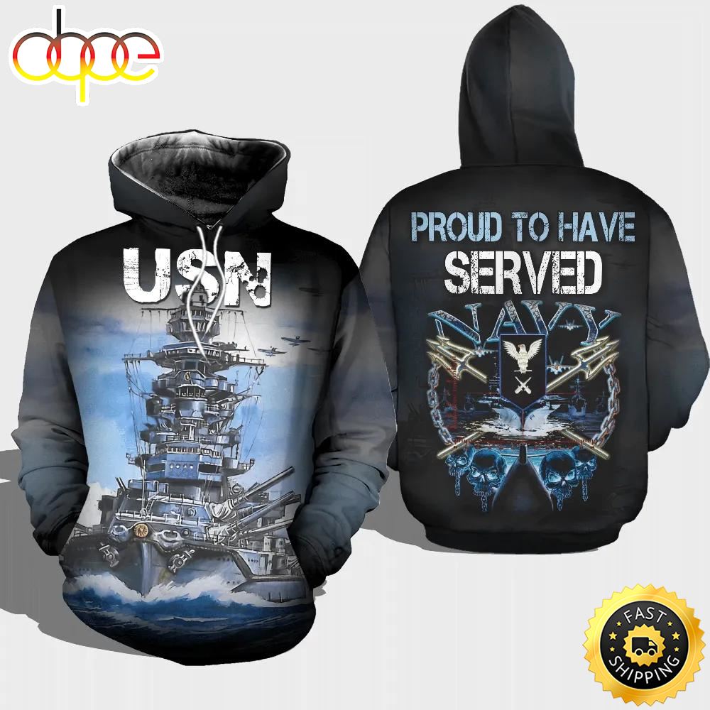 Veteran USN Proud To Have Served Navy Battle Ship 3D Hoodie All Over Printed