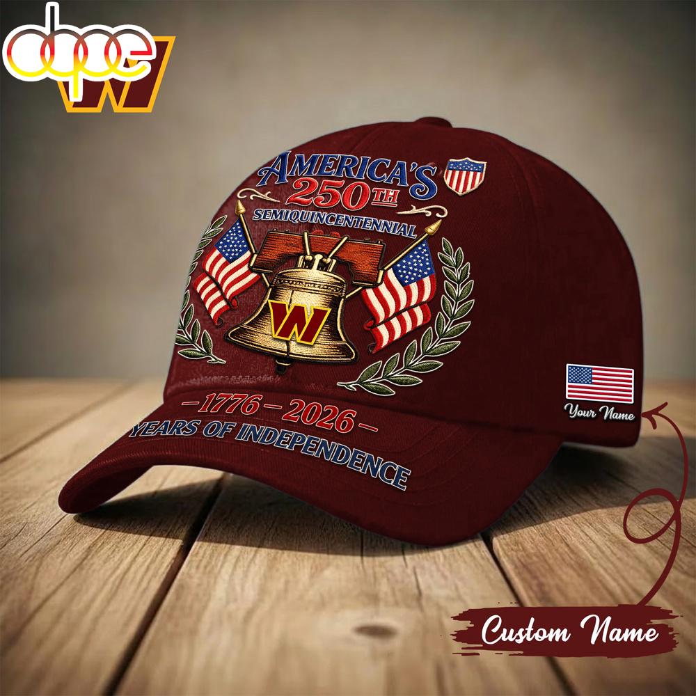 Custom Name Washington Commanders NFL 1776-2026 Years Of Independence Classic Cap