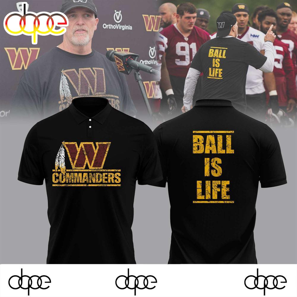 Dan Quinn Washington Commanders Ball Is Life Polo Shirt