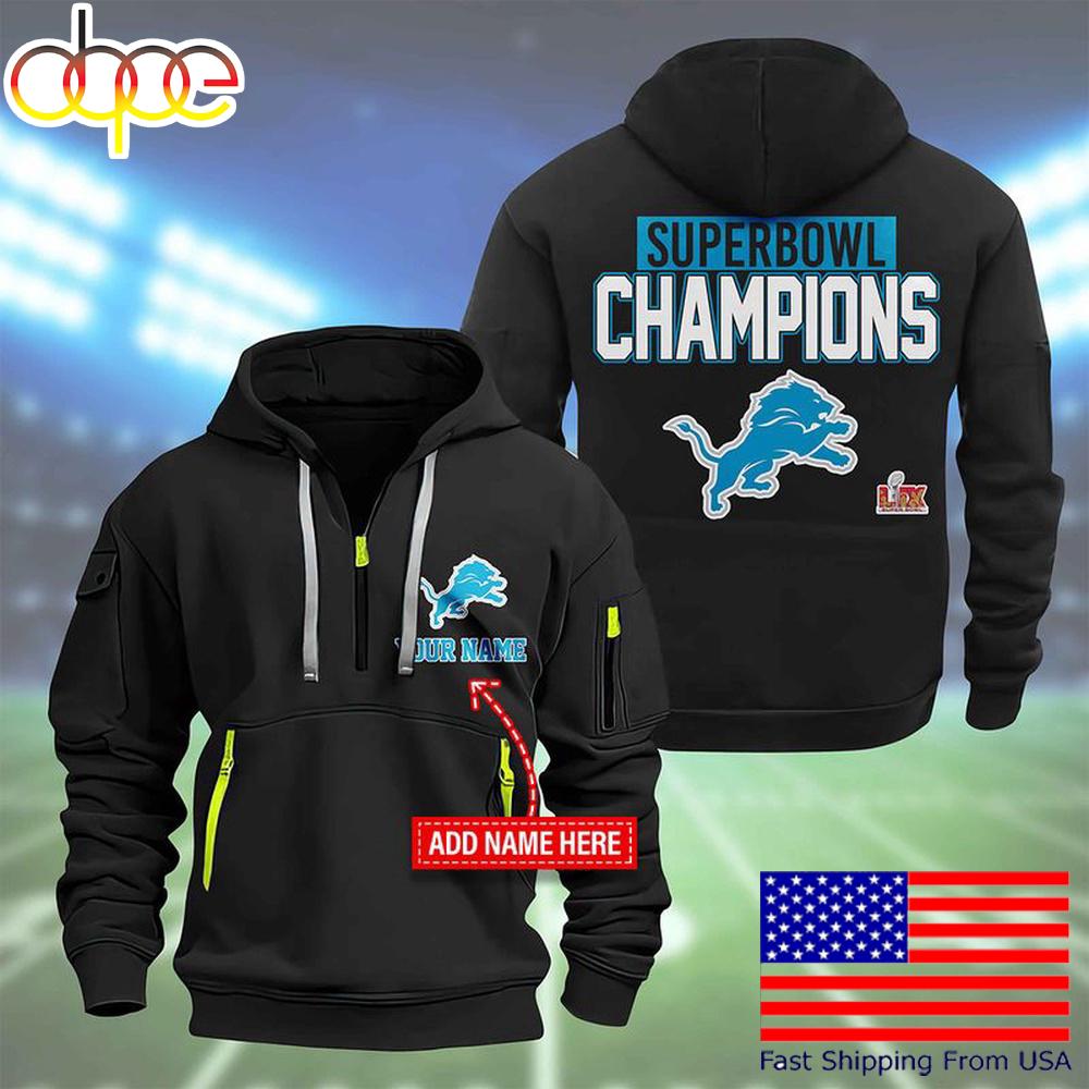 NFL Detroit Lions Custom Name Super Bowl LIX Quarter Zip Hoodie