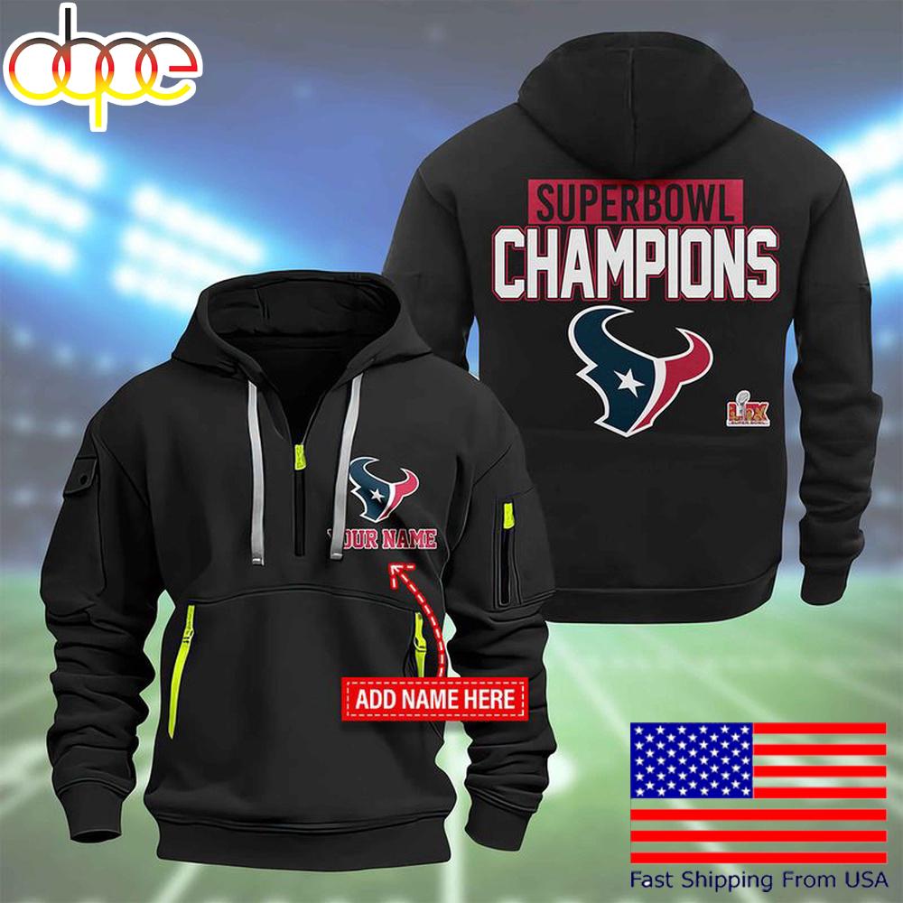 NFL Houston Texans Custom Name Super Bowl LIX Quarter Zip Hoodie