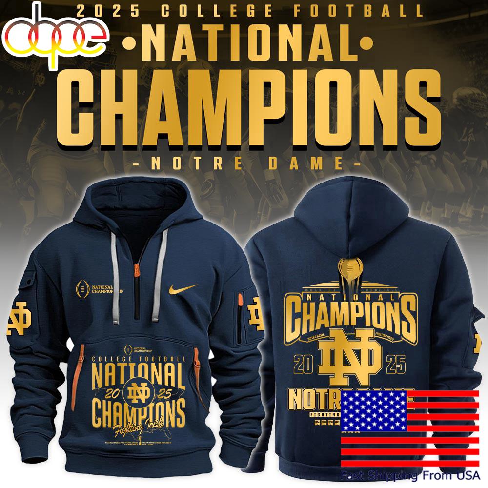 Notre Dame Fighting Irish 2025 National Champions Limited Edition Quarter Zip Hoodie
