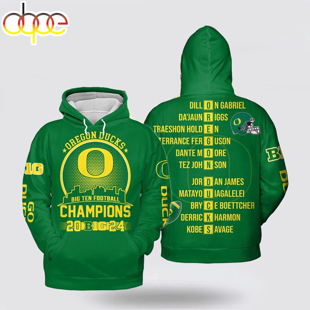 Oregon Ducks Football Big 10 Champions 2024 Go Ducks 3D Hoodie